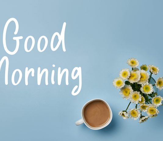 Good Morning Quotes to Start Your Day on the Right Foot